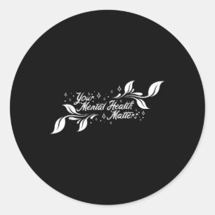 Mental Health Awareness S Therapy Gift Classic Round Sticker