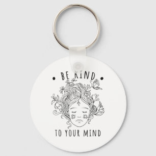 Mental Health Awareness Self Care Be Kind To Your Key Ring