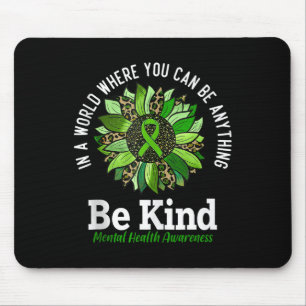 Mental Health Awareness Shirt Be Kind Sunflower Gr Mouse Mat