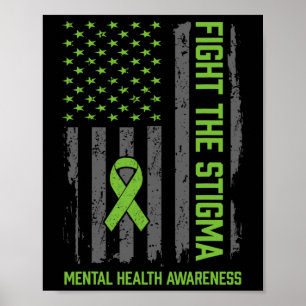 Mental Health Awareness Shirt Fight The Stigma Men Poster