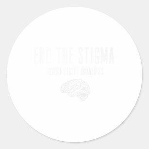 Mental Health Awareness Shirt - Green End The Stig Classic Round Sticker