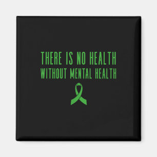 Mental Health Awareness Shirt - Green Ribbon Magnet