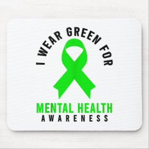 Mental Health Awareness Shirt - World Mental Healt Mouse Mat