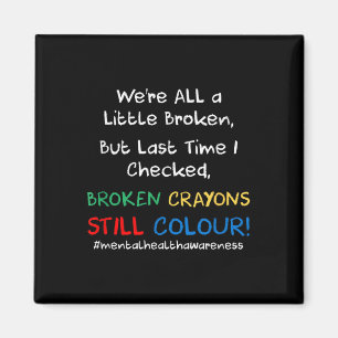 Mental Health Awareness Suicide Prevention T Shirt Magnet