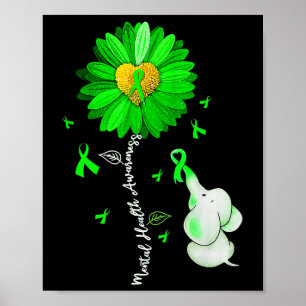 Mental Health Awareness Sunflower Green Ribbon Ele Poster