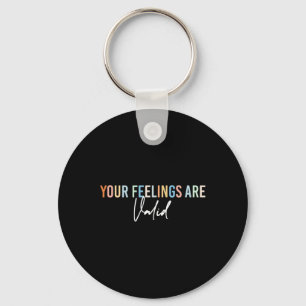 Mental Health Awareness Support Your Feelings Are  Key Ring
