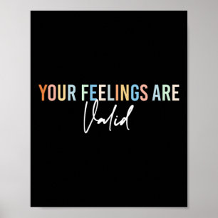 Mental Health Awareness Support Your Feelings Are Poster