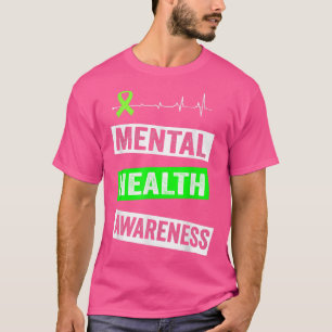 Mental Health Awareness We Wear Green 4117 1832 T-Shirt