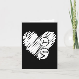 Mental Health Awareness Week Semicolon Suicide Pre Card