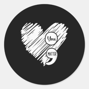 Mental Health Awareness Week Semicolon Suicide Pre Classic Round Sticker