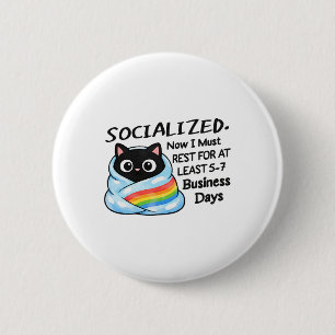 Mental Health Black Cat Socialised Rest 5-7 Busine 6 Cm Round Badge