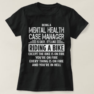 Mental Health Case Manager T-Shirt