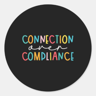 Mental Health Connection Over Compliance Autism Aw Classic Round Sticker
