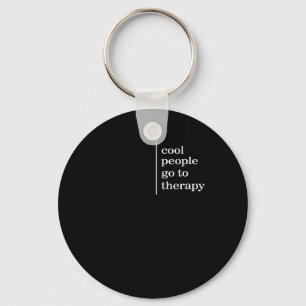 Mental Health Cool People Go To Therapy Awareness Key Ring