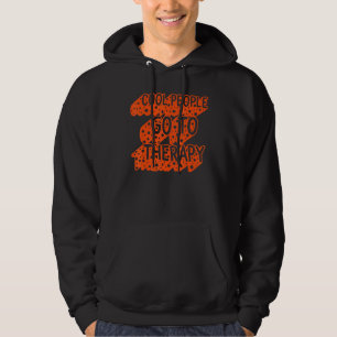 Mental Health Cool People Go To Therapy Self Care Hoodie