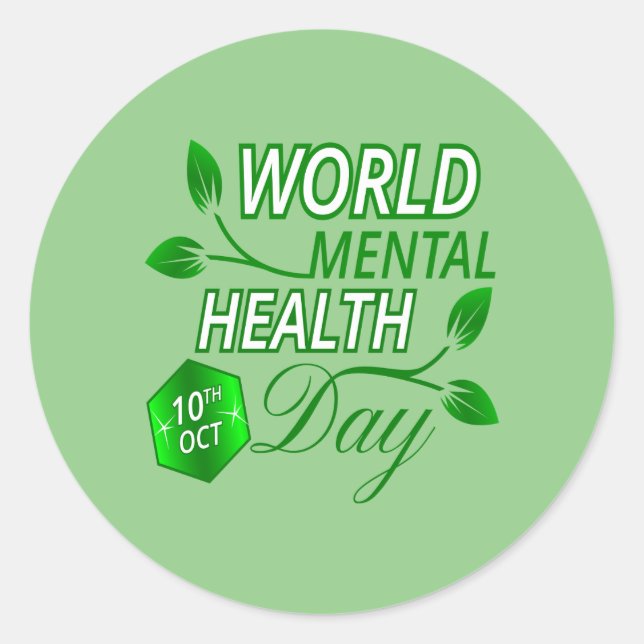Mental Health Day Classic Round Sticker (Front)