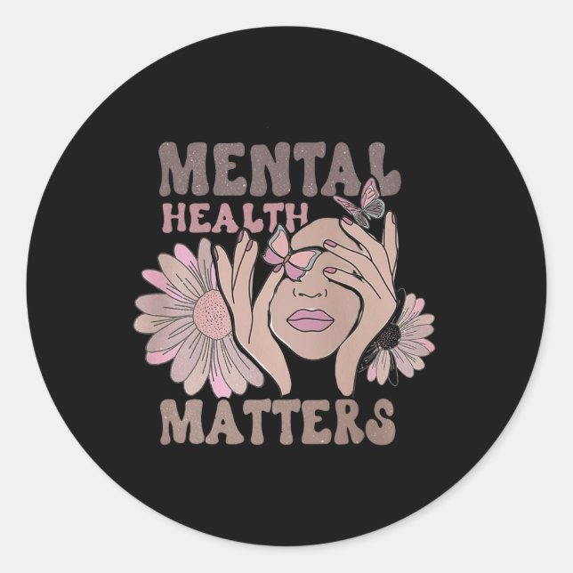 Mental Health Does Matter Awareness Supporter Flow Classic Round Sticker (Front)