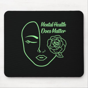 Mental Health Does Problem Awareness Supporter Flo Mouse Mat