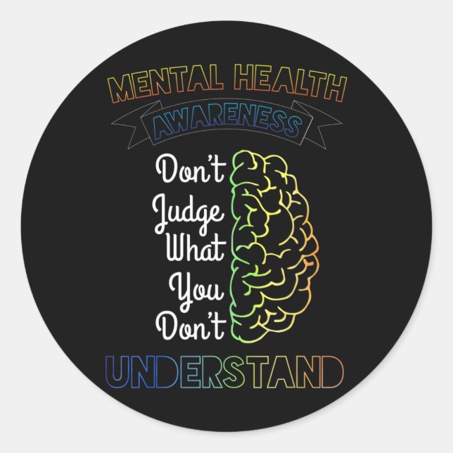 Mental Health Gift  Classic Round Sticker (Front)
