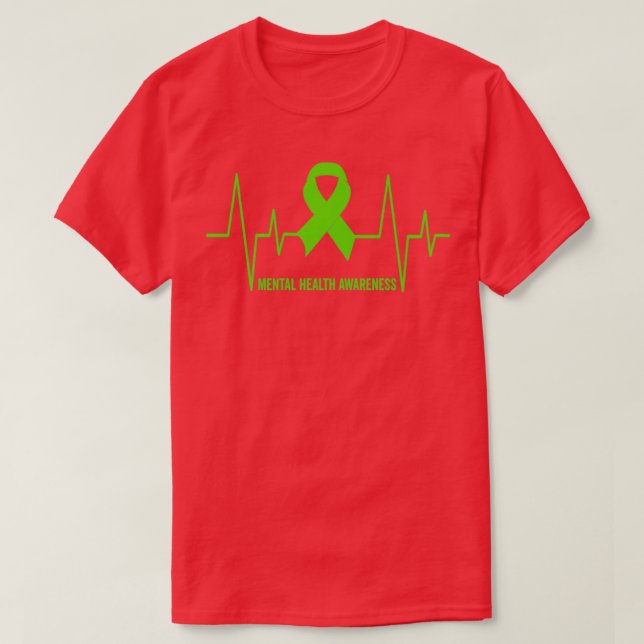 Mental Health Heartbeat Green Ribbon National Ment T-Shirt (Design Front)