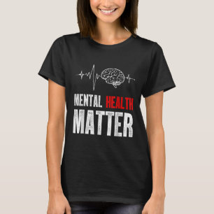 Mental Health Human Brain Problem Awareness T-Shirt
