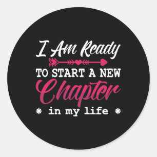 Mental Health I Am Ready To Start Chapter Anxiety Classic Round Sticker