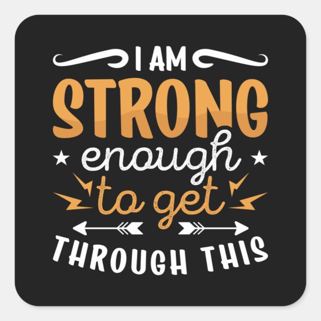Mental Health I Am Strong Enough Anxie Anxiety Square Sticker (Front)