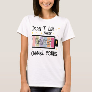Mental Health Inspired Energy Women T-shirt