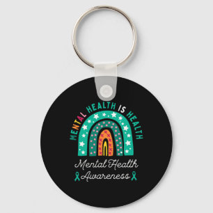 Mental Health Is Health Key Ring