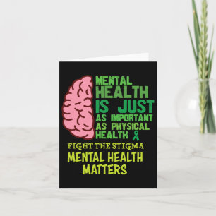 Mental Health Is Just As Important As Physical Men Card