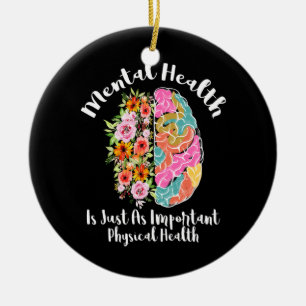 Mental Health Is Just As Physical Health Brain Ceramic Tree Decoration