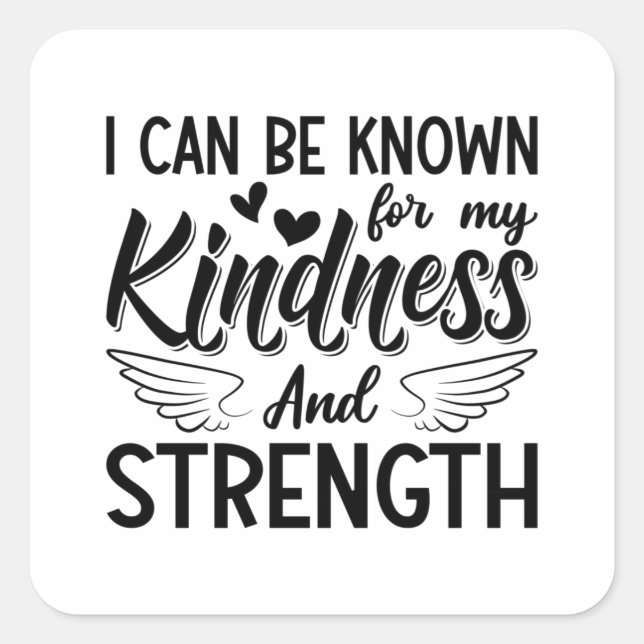 Mental Health Kindness And Strength Anxiety Anxie Square Sticker (Front)