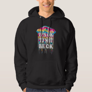 Mental Health Matter It's Okay Not To Be Ok Dot Da Hoodie