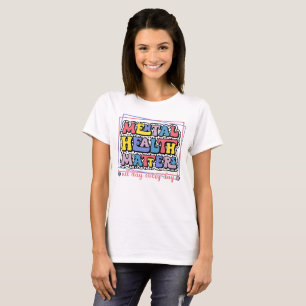 Mental Health Matters All Day Every Day Self Love T-Shirt