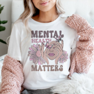 Mental Health Matters Awareness Feminine Boho T-Shirt