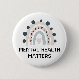 Mental Health Matters  - Boho Rainbow  6 Cm Round Badge