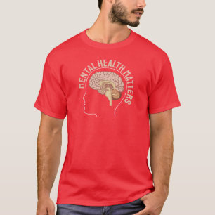 Mental Health Matters – Brain Awareness T-Shirt