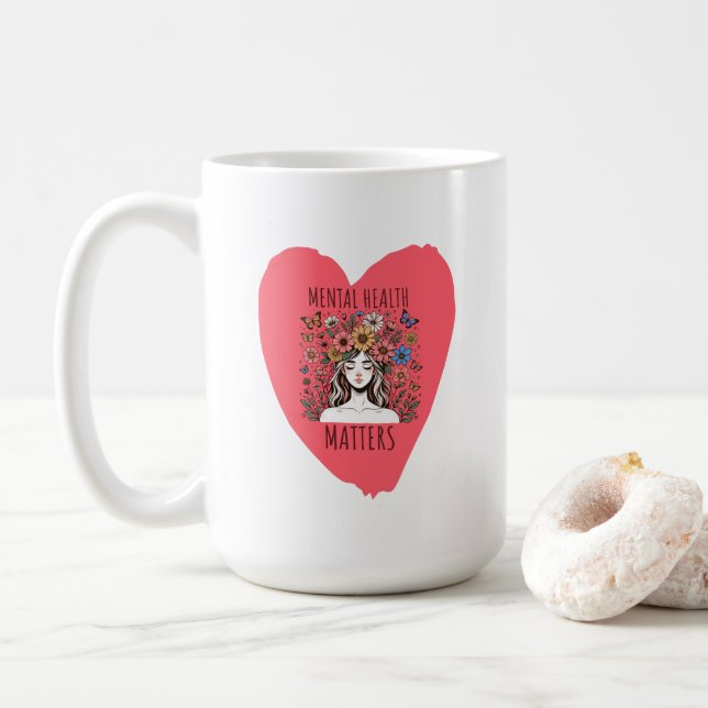 Mental Health Matters  Coffee Mug (With Donut)