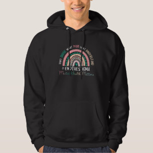 Mental Health Matters End The Stigma Awareness Sem Hoodie