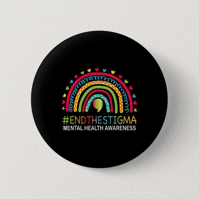 Mental-Health Matters End The Stigma Rainbow Boho  6 Cm Round Badge (Front)