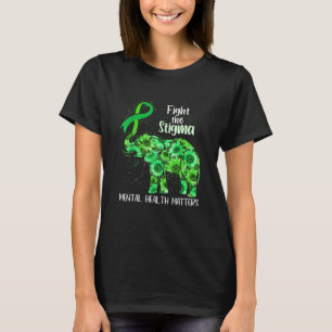 Mental Health Matters Fight The Stigma Green Ribbo T-Shirt