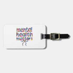 🌸 Mental Health Matters Floral Design Luggage Tag