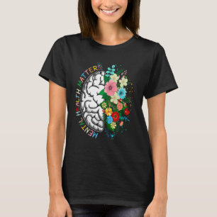 Mental Health Matters Gift Human Brain Illness Awa T-Shirt