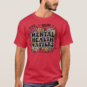 Mental Health Matters Gift Human Brain Illness Awa T-Shirt