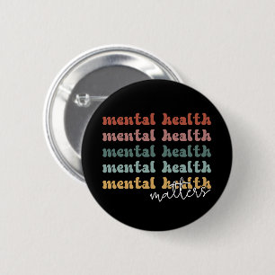 Mental Health Matters Retro Awareness 6 Cm Round Badge