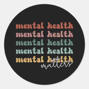 Mental Health Matters Retro Awareness Classic Round Sticker