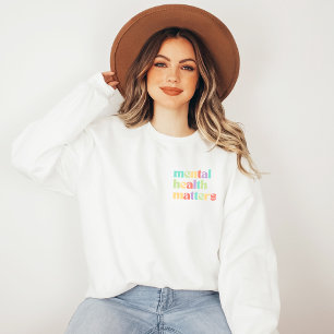 Mental Health Matters   Retro Quote Mixed Peach Sweatshirt