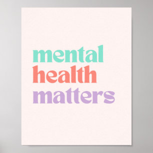Mental Health Matters   Retro Quote Peach Candy  Poster