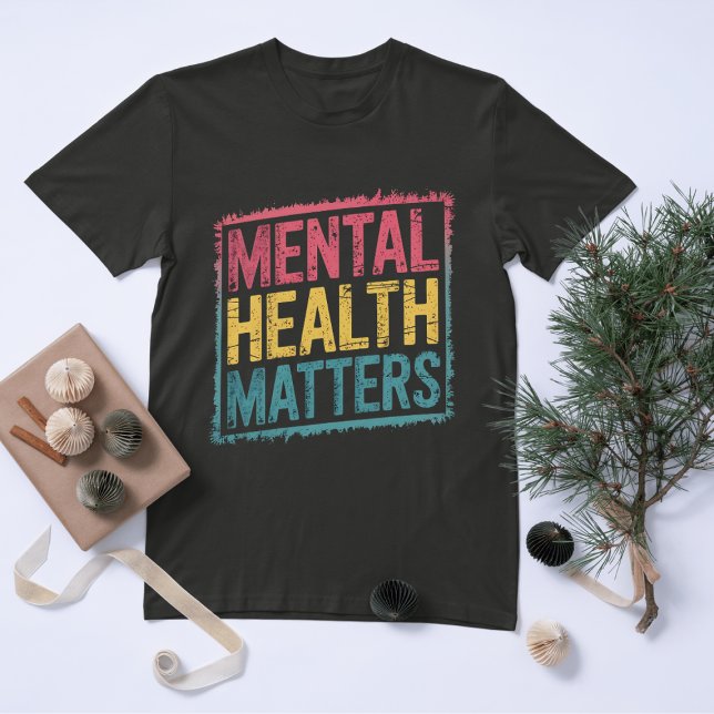 Mental Health Matters T-Shirt (Creator Uploaded)