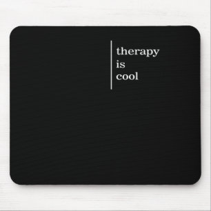 Mental Health Matters Therapy Is Cool Awareness po Mouse Mat